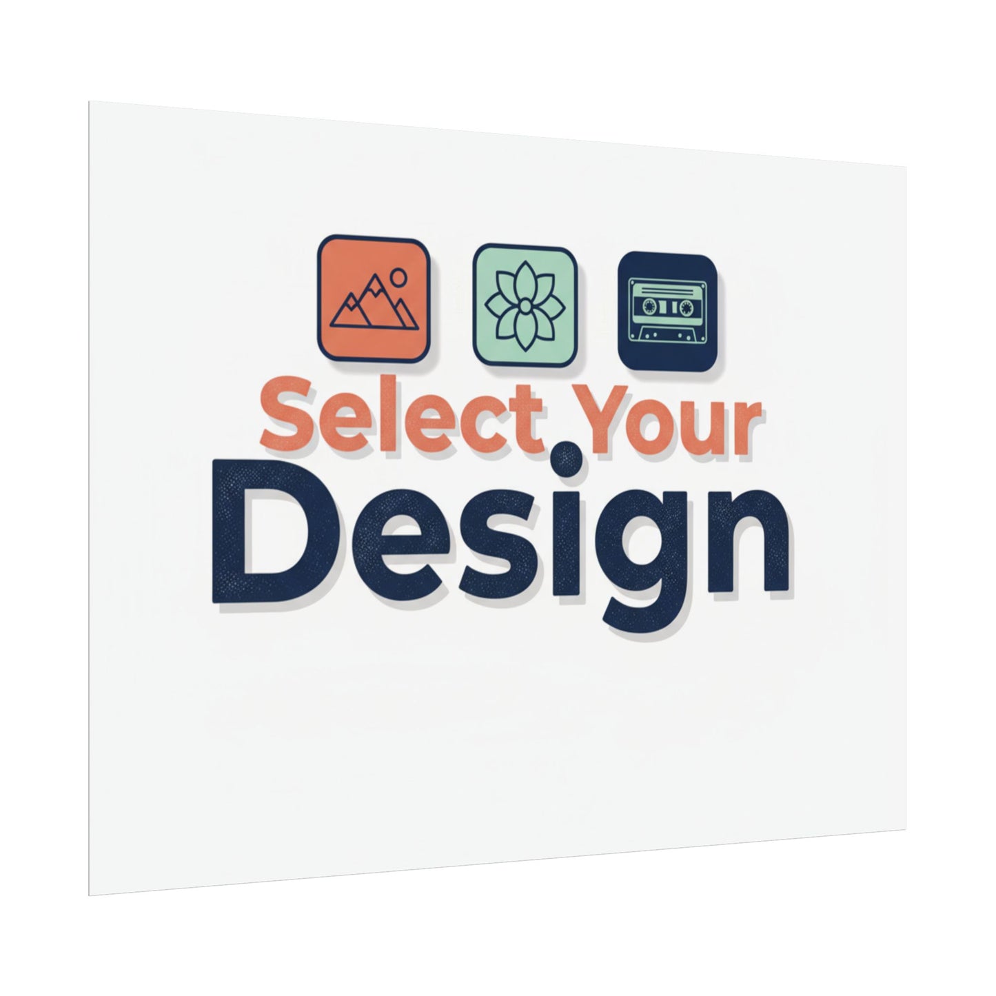 Rolled Poster – Custom 'Select Your Design' Wall Art (Customizable Print)