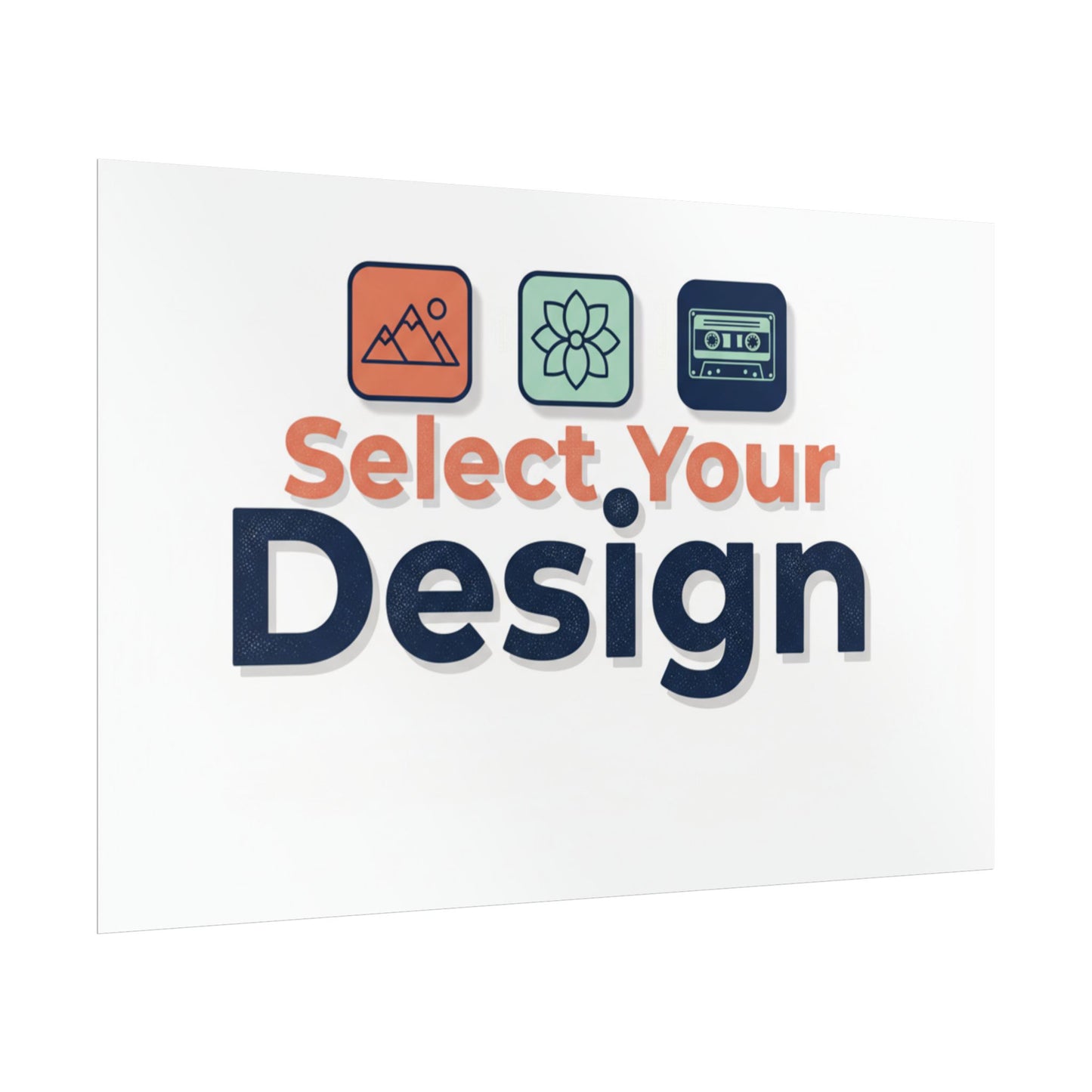 Rolled Poster – Custom 'Select Your Design' Wall Art (Customizable Print)