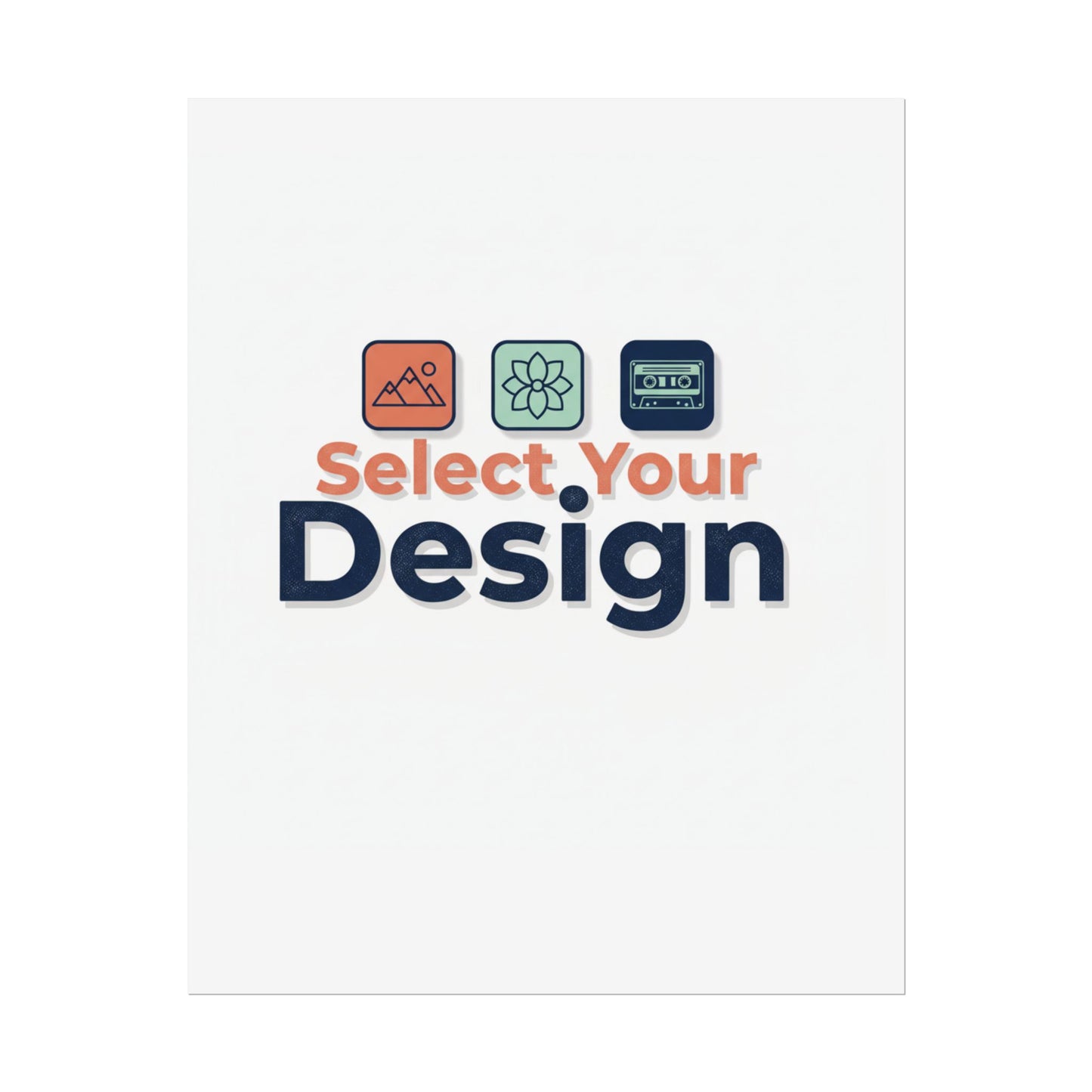 Rolled Poster – Custom 'Select Your Design' Wall Art (Customizable Print)