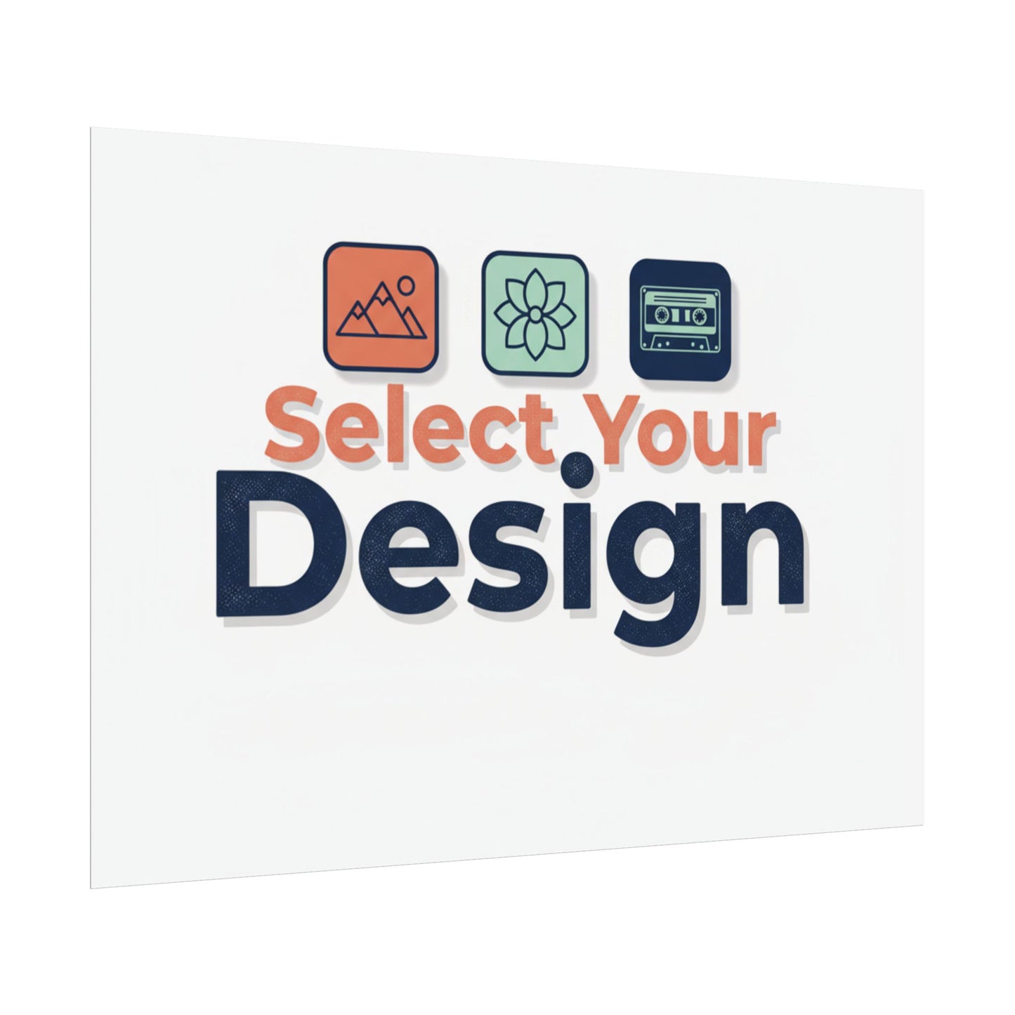 Rolled Poster – Custom 'Select Your Design' Wall Art (Customizable Print)