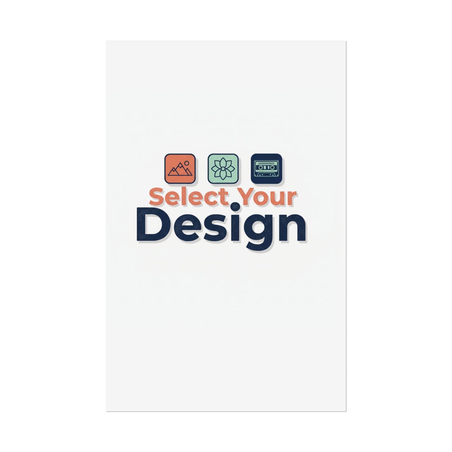 Rolled Poster – Custom 'Select Your Design' Wall Art (Customizable Print)