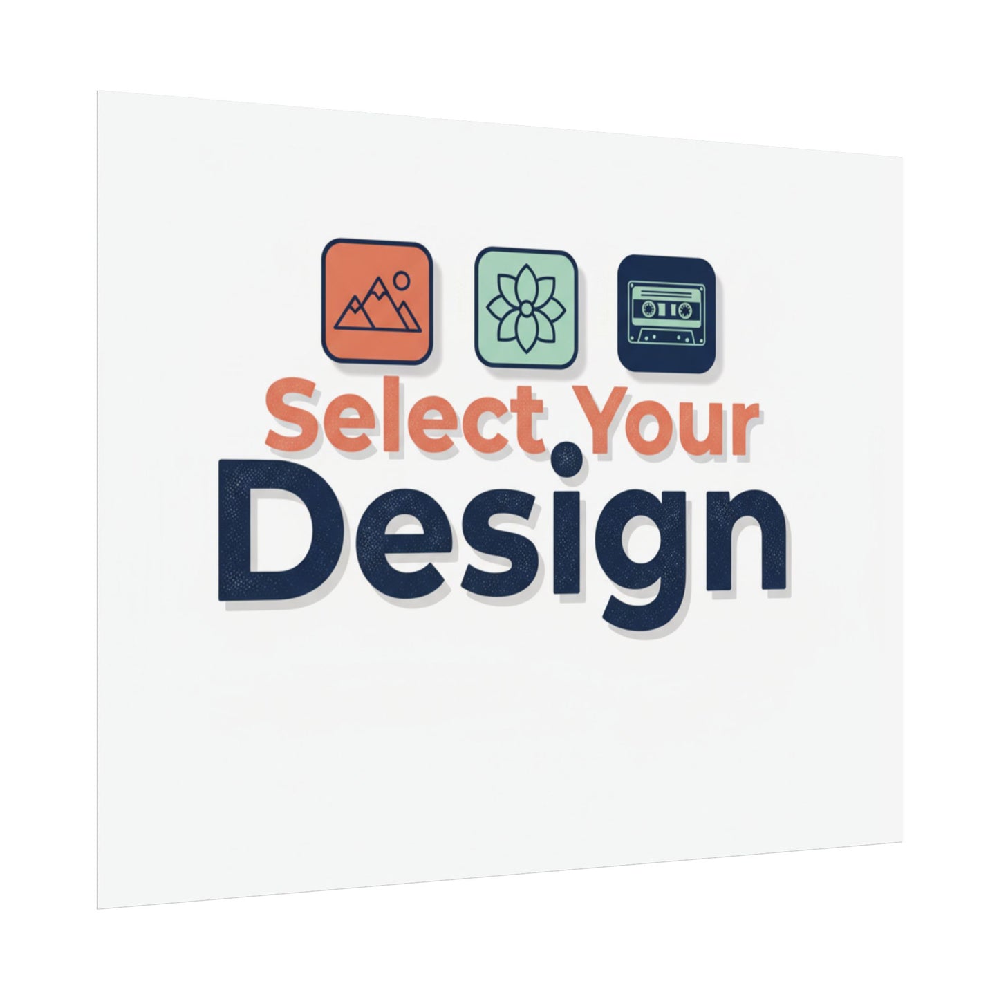 Rolled Poster – Custom 'Select Your Design' Wall Art (Customizable Print)