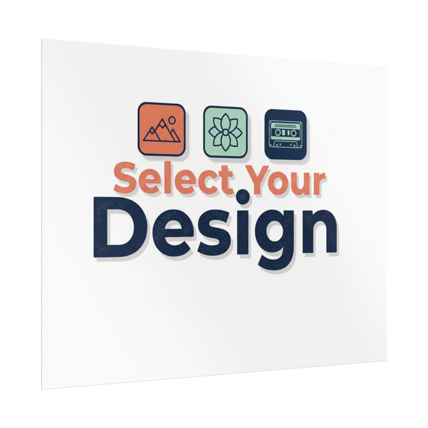 Rolled Poster – Custom 'Select Your Design' Wall Art (Customizable Print)