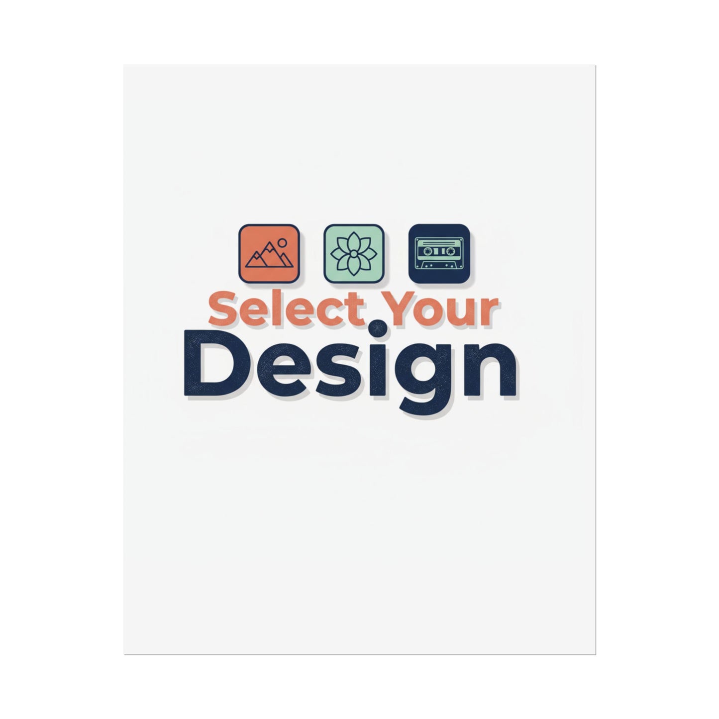 Rolled Poster – Custom 'Select Your Design' Wall Art (Customizable Print)