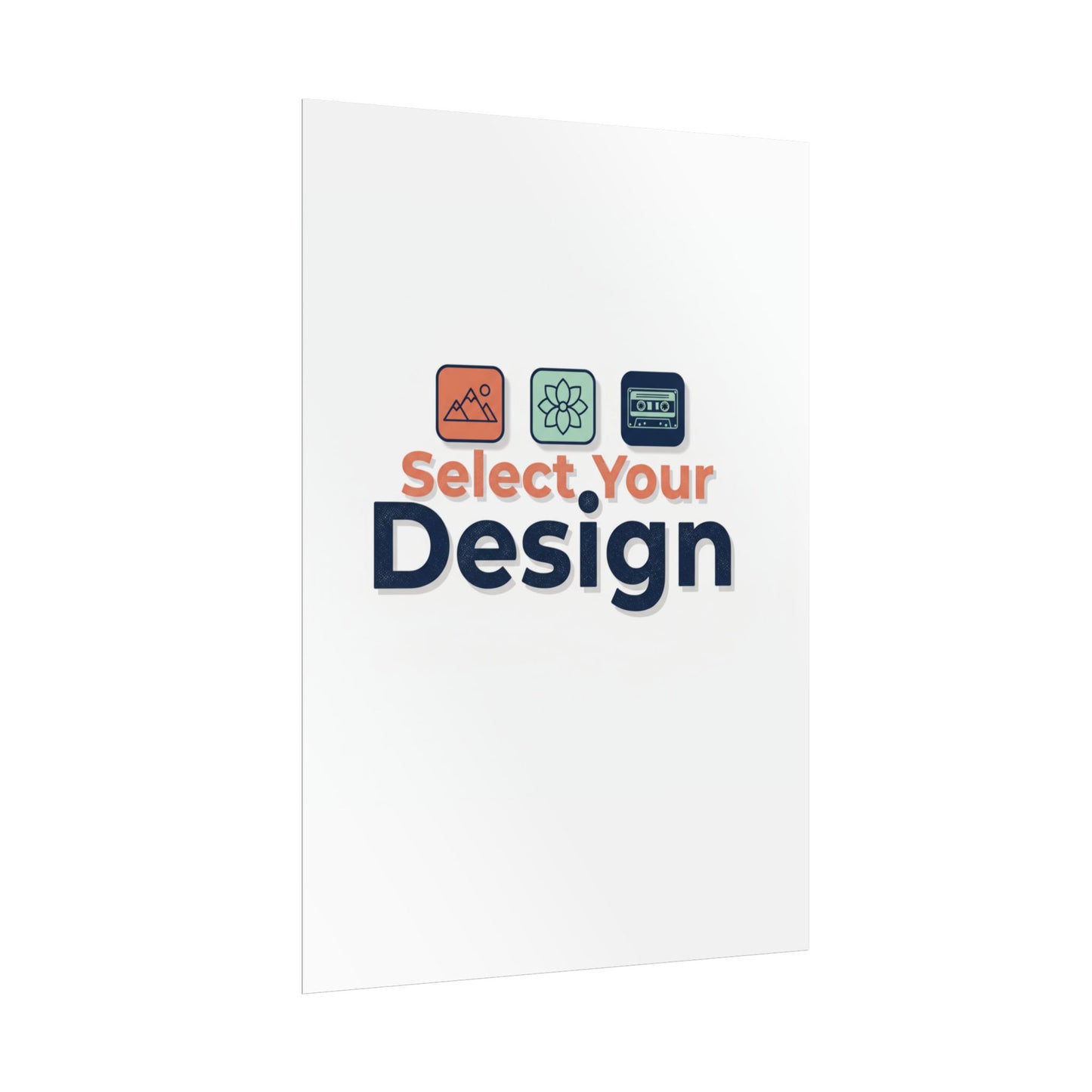 Rolled Poster – Custom 'Select Your Design' Wall Art (Customizable Print)