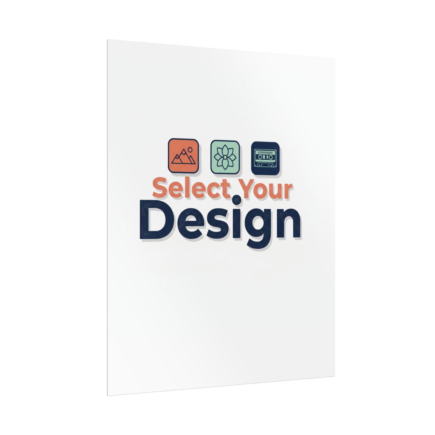 Rolled Poster – Custom 'Select Your Design' Wall Art (Customizable Print)